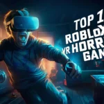 top 10 roblox vr horror games